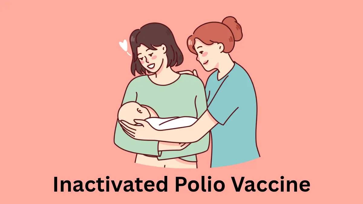 Inactivated Polio Vaccine
